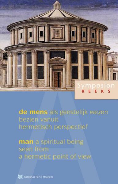 De mens als geestelijk wezen bezien uit hermetisch perspectief - Else Ham, Peter Forshaw, Gary Lachman, Wendelijn van den Brul (ISBN 9789067324373)