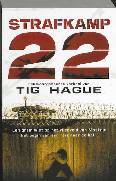 Strafkamp 22 - T. Hague (ISBN 9789026123535)