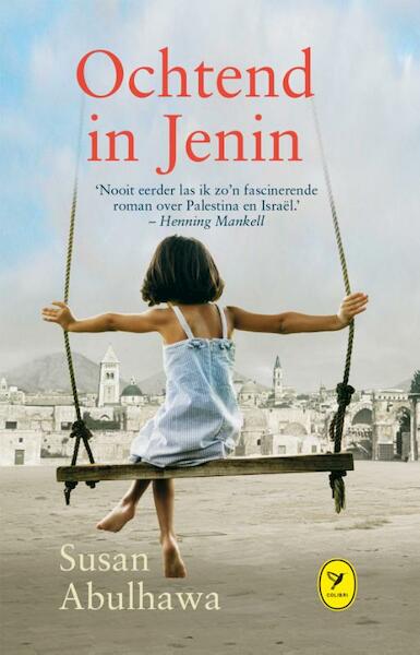 Ochtend in Jenin - Susan Abulhawa (ISBN 9789462371088)