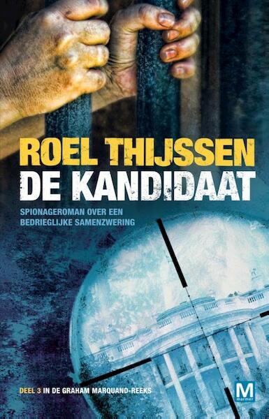 De kandidaat - Roel Thijssen (ISBN 9789460682407)