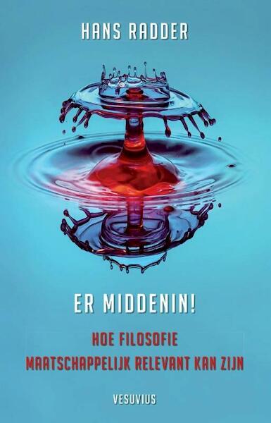 Er middenin! - Hans Radder (ISBN 9789086597383)