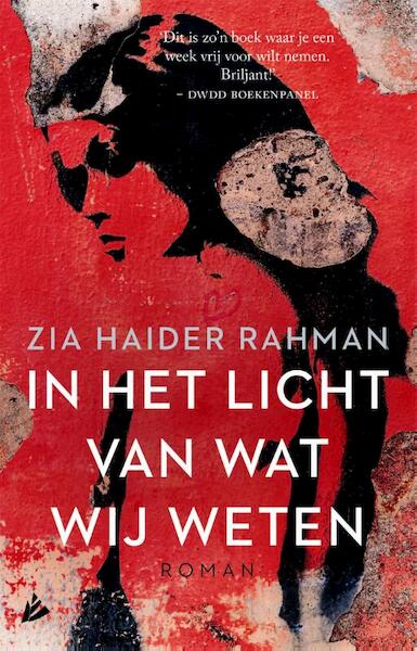 In het licht van wat wij weten - Zia Haider Rahman (ISBN 9789048835683)