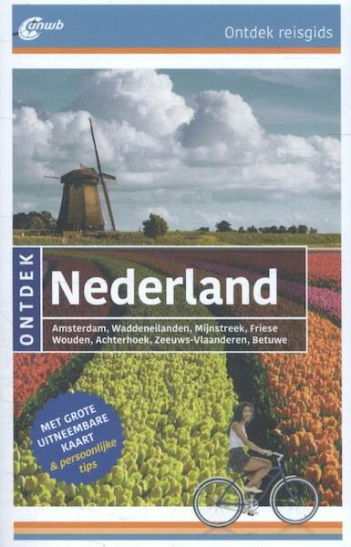Ontdek Nederland - Reinhard Tiburtzy (ISBN 9789018040062)