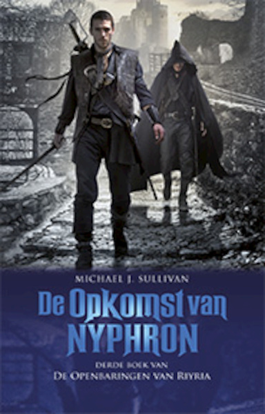 De Opkomst ((POD) - Michael J. Sullivan (ISBN 9789024578788)