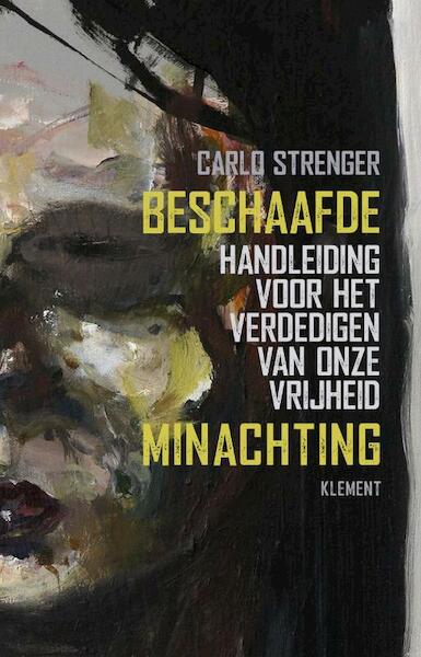 Beschaafde minachting - Carlo Strenger (ISBN 9789086872121)