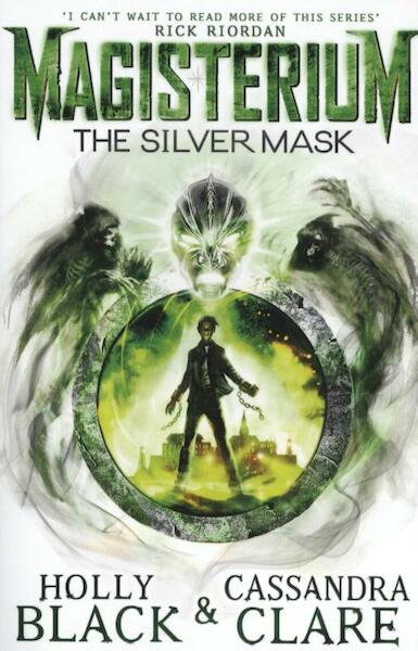 Magisterium: The Silver Mask - Cassandra Clare (ISBN 9780552567749)