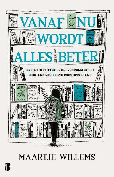 Vanaf nu wordt alles beter - Maartje Willems (ISBN 9789022584002)