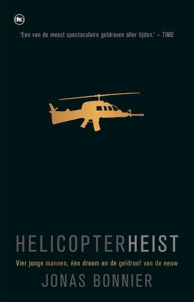 Helicopter Heist - Jonas Bonnier (ISBN 9789044352047)