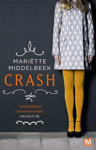 Crash - Mariëtte Middelbeek (ISBN 9789460683091)