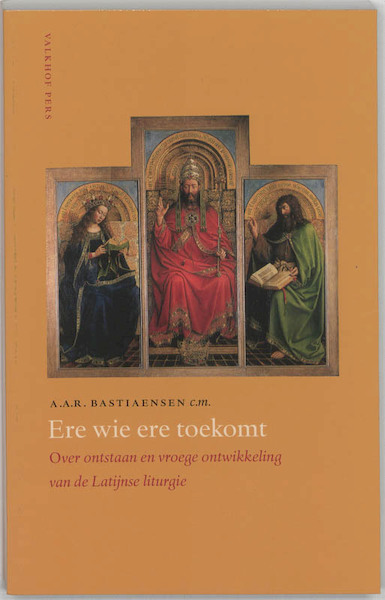 Ere wie ere toekomt - A.A.R. Bastiaensen (ISBN 9789056252281)