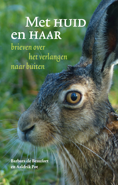 Met huid en haar - Barbara de Beaufort, Aaldrik Pot (ISBN 9789493170001)