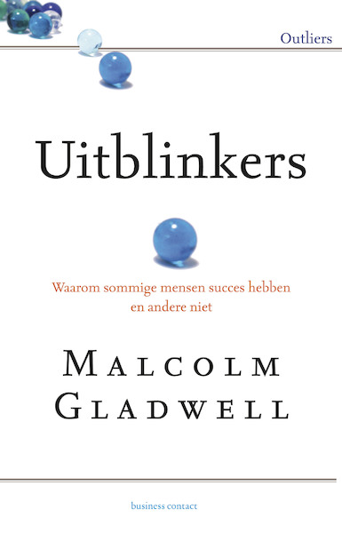 Uitblinkers - Malcolm Gladwell (ISBN 9789047013501)