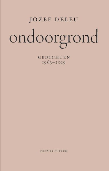 Ondoorgrond - Jozef Deleu (ISBN 9789056552688)