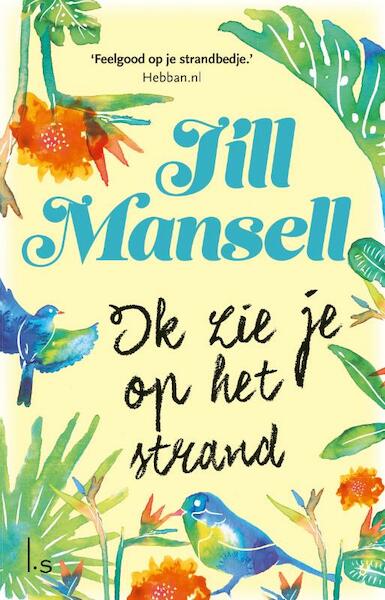 Ik zie je op het strand (3=2) - Jill Mansell (ISBN 9789021025247)