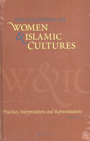 Encyclopedia of Women & Islamic Cultures, Volume 5 - (ISBN 9789004128217)