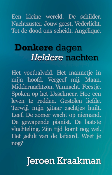 Donkere dagen, heldere nachten - Jeroen Kraakman (ISBN 9789493157187)