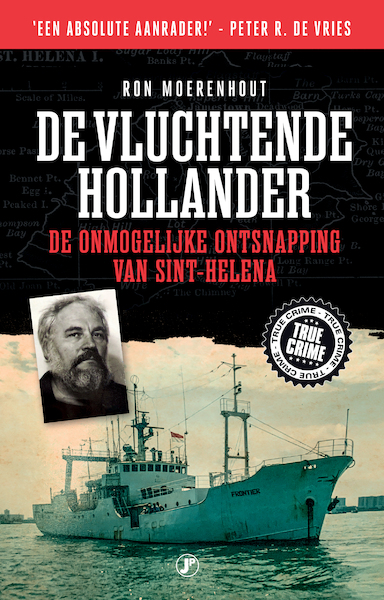 De vluchtende Hollander - Ron Moerenhout (ISBN 9789089750204)