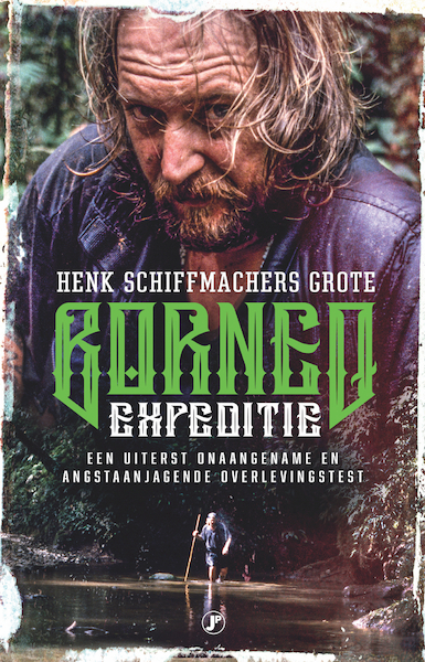De grote Borneo-expeditie - Henk Schiffmacher (ISBN 9789089754035)