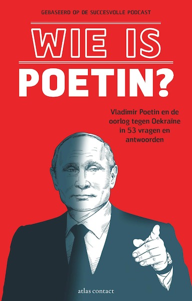 Wie is Poetin? - Simon Dikker Hupkes (samensteller) (ISBN 9789045049090)