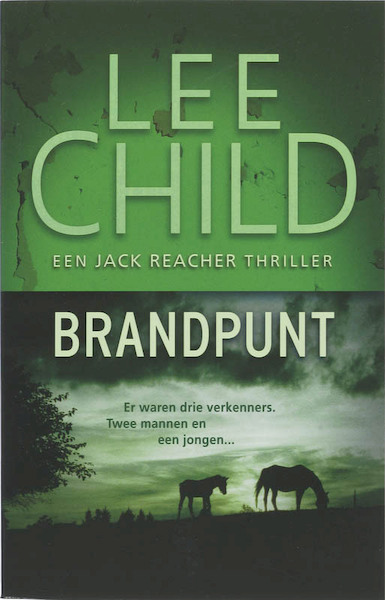 Brandpunt - Lee Child (ISBN 9789024528448)