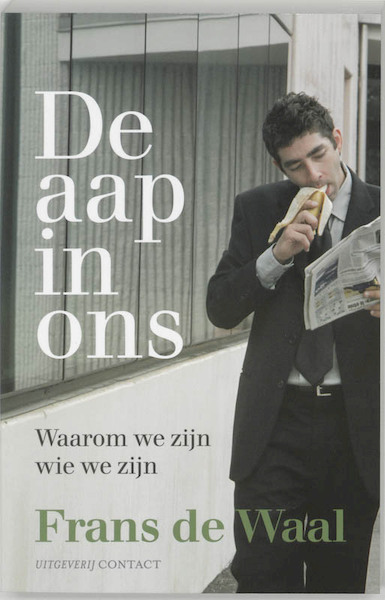 De aap in ons - Frans de Waal (ISBN 9789025423452)