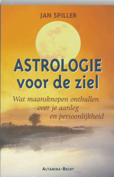 Astrologie voor de ziel - Spiller (ISBN 9789069635071)