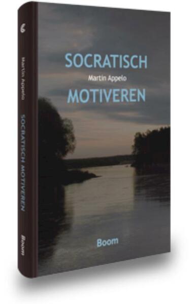 Socratisch motiveren - Martin Appelo (ISBN 9789461054326)