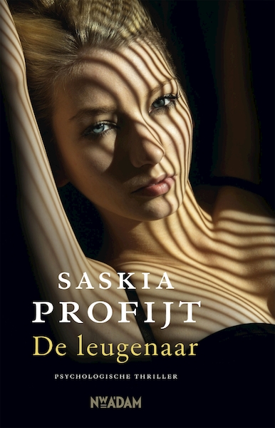 De leugenaar - Saskia Profijt (ISBN 9789046808504)