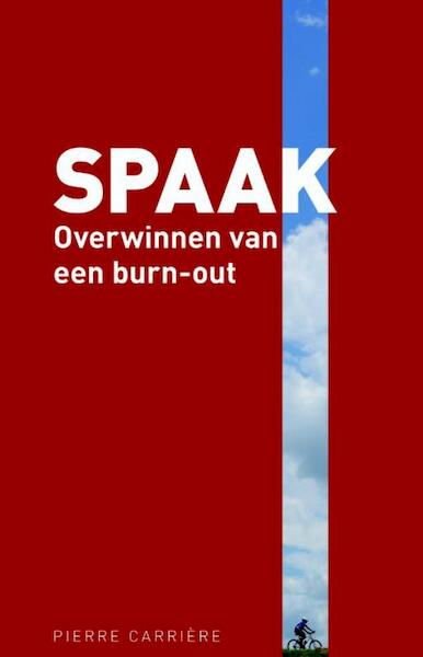 Spaak - Pierre Carrière (ISBN 9789077487914)