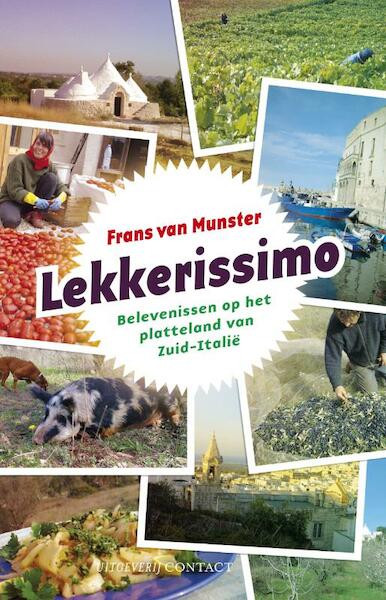 Lekkerissimo ! - Frans van Munster (ISBN 9789025434991)