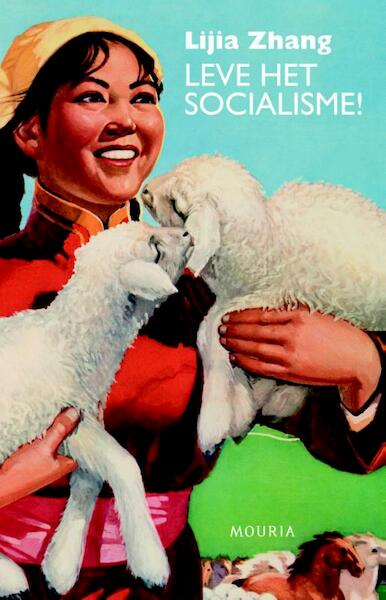 Leve het socialisme! - Lija Zhang (ISBN 9789045801179)