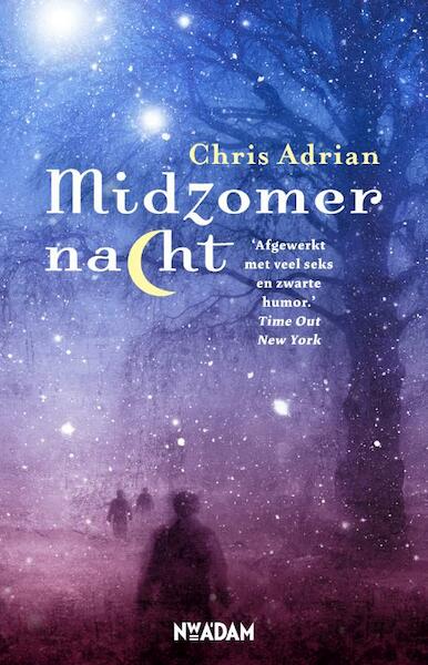 Midzomernacht - Chris Adrian (ISBN 9789046812082)