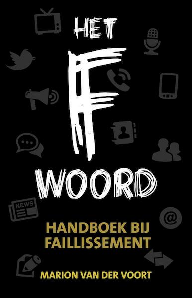Het F-woord - Marion van der Voort (ISBN 9789045313559)