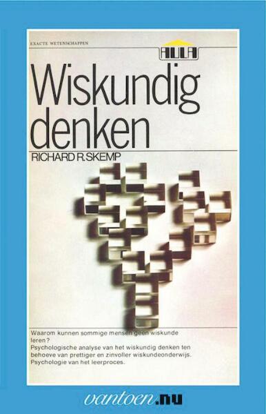 Wiskundig denken - R.R. Skemp (ISBN 9789031501373)