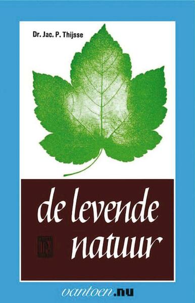 Levende natuur - J.P. Dr. Thijsse (ISBN 9789031503247)