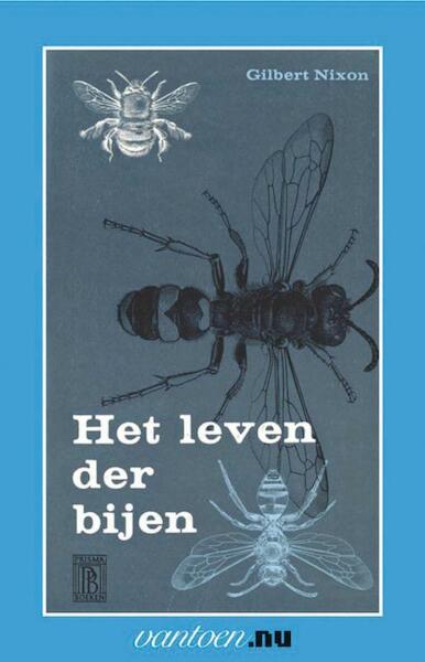 Leven der bijen - G. Nixon (ISBN 9789031505036)