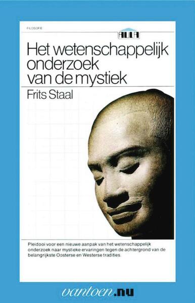 Wetenschappelijk onderzoek van de mystiek - J.F. Staal (ISBN 9789031506767)