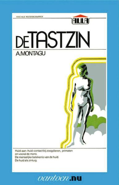 Tastzin - A. Montagu (ISBN 9789031507085)