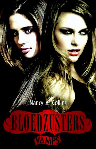 Vamps Bloedzusters - Nancy A. Collins (ISBN 9789020679526)