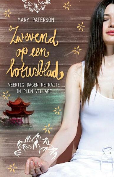 Zwevend op een lotusblad - Mary Paterson (ISBN 9789401300544)