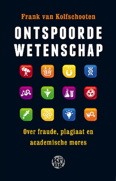 Ontspoorde wetenschap - Frank van Kolfschooten (ISBN 9789491567087)