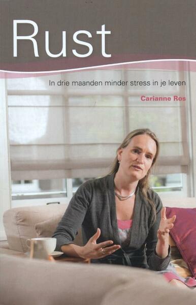 Rust - Carianne Ros (ISBN 9789058816962)