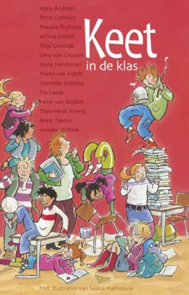 Keet in de klas - Mieke van Hooft (ISBN 9789025110505)