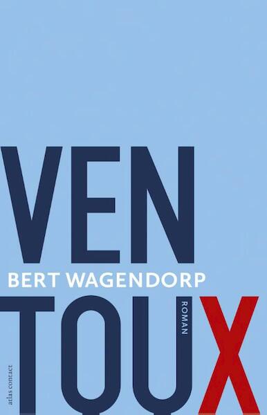 Ventoux - Bert Wagendorp (ISBN 9789020411164)