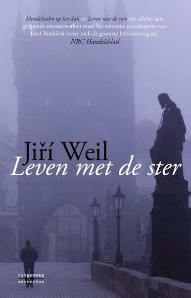 Leven met de ster - Jiri Weil (ISBN 9789461642073)