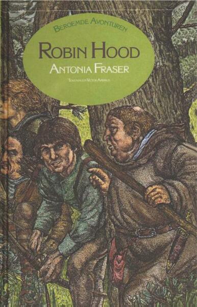Robin Hood - Antonia Fraser (ISBN 9789031502394)
