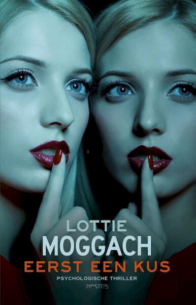Eerst een kus - Lottie Moggach (ISBN 9789044624168)