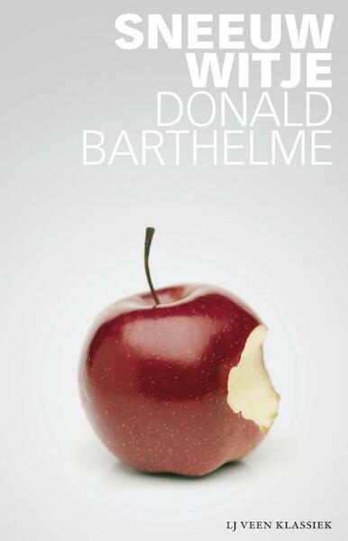 Sneeuwwitje - Donald Barthelme (ISBN 9789020413786)