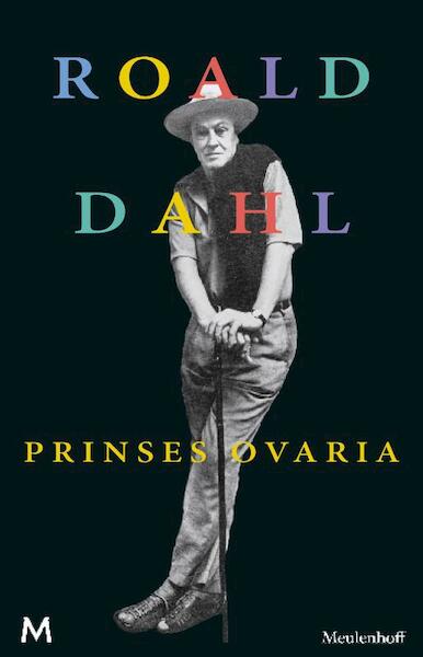 Prinses Ovaria - Roald Dahl (ISBN 9789460238604)