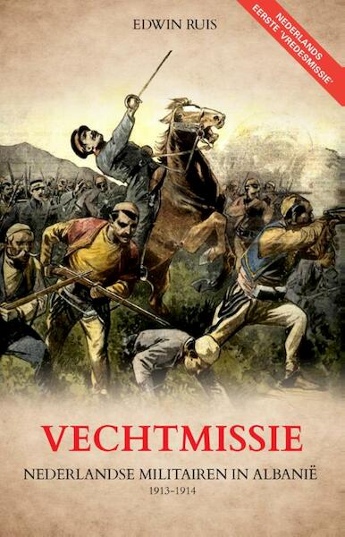 Vechtmissie - Edwin Ruis (ISBN 9789089752819)